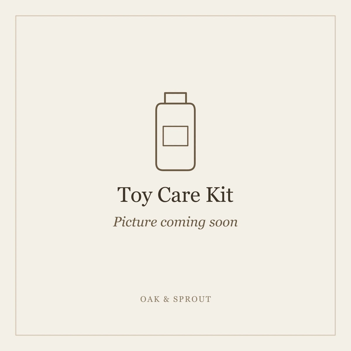 Oak & Sprout Toy Care Kit – placeholder image, product photo coming soon