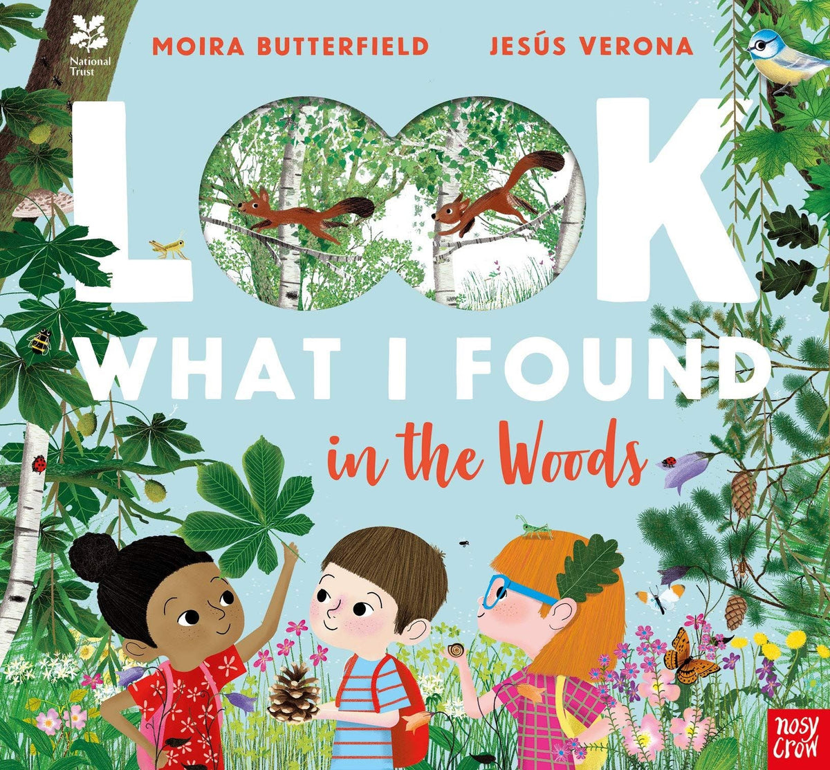 Look What I Found in the Woods book front cover showing children exploring woodland with squirrels, butterflies and foliage